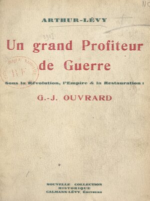 cover image of Un grand profiteur de guerre sous la Révolution, l'Empire et la Restauration